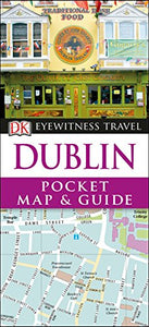 DK Eyewitness Dublin Pocket Map and Guide 