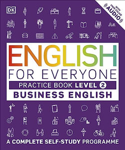 English for Everyone Business English Practice Book Level 2 