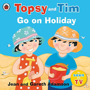 Topsy and Tim: Go on Holiday 