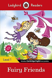 Ladybird Readers Level 1 - Fairy Friends (ELT Graded Reader) 