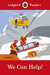 Ladybird Readers Level 2 - We Can Help! (ELT Graded Reader) 