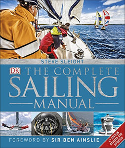 The Complete Sailing Manual 