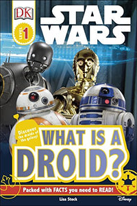 Star Wars What is a Droid? 