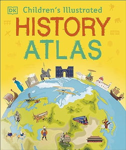 Children's Illustrated History Atlas 