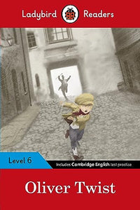 Ladybird Readers Level 6 - Oliver Twist (ELT Graded Reader) 