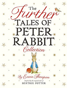 The Further Tales of Peter Rabbit Collection 