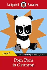 Ladybird Readers Level 1 - Pom Pom is Grumpy (ELT Graded Reader) 