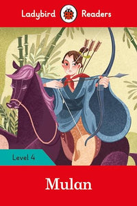 Ladybird Readers Level 4 - Mulan (ELT Graded Reader) 