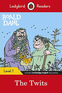 Ladybird Readers Level 1 - Roald Dahl - The Twits (ELT Graded Reader) 