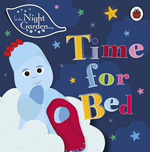 In the Night Garden: Time for Bed 