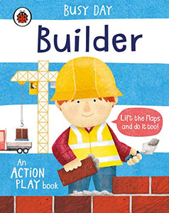 Busy Day: Builder 