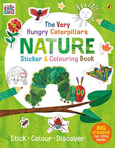 The Very Hungry Caterpillar's Nature Sticker and Colouring Book 