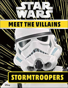 Star Wars Meet the Villains Stormtroopers 