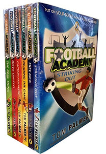 Tom Palmer Football Academy Collection 6 Books Set Striking Out, Reading The Game, The Real Thing, Boys United, Captain Fantastic, Free Kick) 