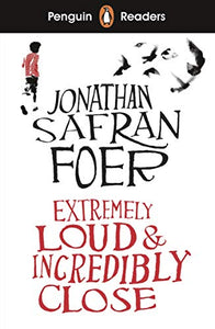 Penguin Readers Level 5: Extremely Loud and Incredibly Close (ELT Graded Reader) 