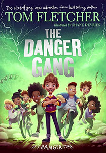 The Danger Gang 