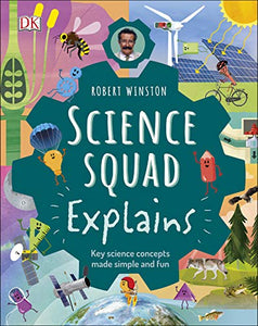 Robert Winston Science Squad Explains 