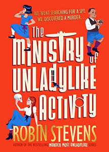 The Ministry of Unladylike Activity 