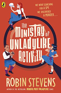 The Ministry of Unladylike Activity 