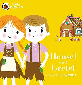 Little Pop-Ups: Hansel and Gretel 