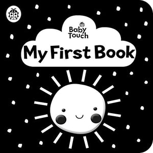 Baby Touch: My First Book: a black-and-white cloth book 