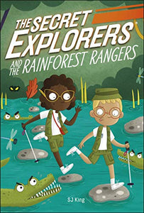 The Secret Explorers and the Rainforest Rangers 