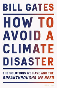 How to Avoid a Climate Disaster 