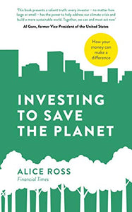 Investing To Save The Planet 