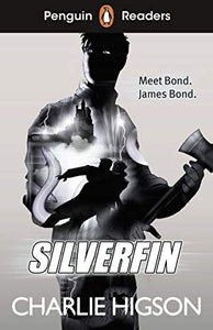 Penguin Readers Level 1: Silverfin (ELT Graded Reader) 