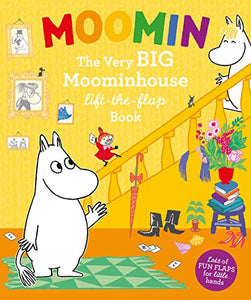 Moomin: The Very BIG Moominhouse Lift-the-Flap Book 