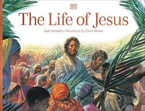 The Life of Jesus 