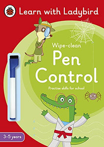 Pen Control: A Learn with Ladybird Wipe-Clean Activity Book 3-5 years 