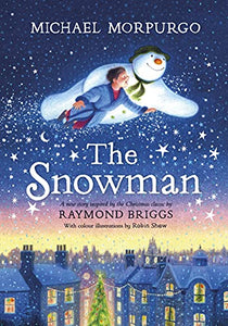 The Snowman: A full-colour retelling of the classic 