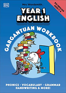 Mrs Wordsmith Year 1 English Gargantuan Workbook, Ages 5-6 (Key Stage 1) 