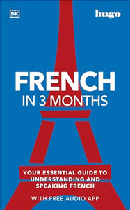 French in 3 Months with Free Audio App 