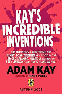 Kay’s Incredible Inventions 