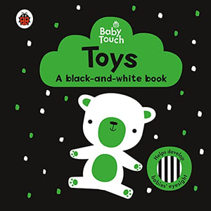 Baby Touch: Toys: a black-and-white book 