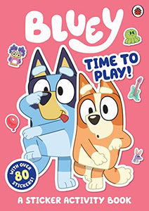 Bluey: Time to Play Sticker Activity 