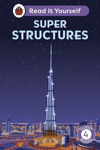 Super Structures: Read It Yourself - Level 4 Fluent Reader 