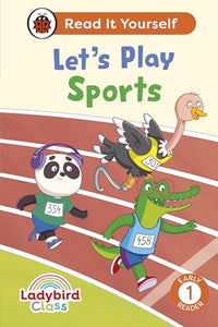 Ladybird Class Let's Play Sports: Read It Yourself - Level 1 Early Reader 