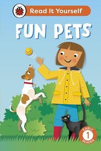 Fun Pets: Read It Yourself - Level 1 Early Reader 