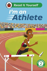 I'm an Athlete: Read It Yourself - Level 2 Developing Reader 