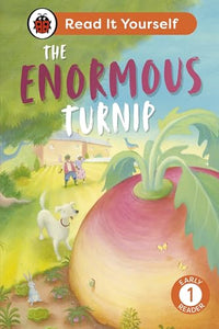 The Enormous Turnip: Read It Yourself - Level 1 Early Reader 