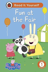 Peppa Pig Fun at the Fair: Read It Yourself - Level 1 Early Reader 