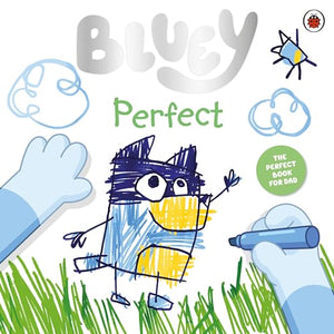 Bluey: Perfect 