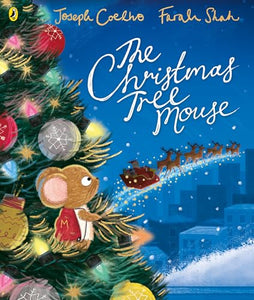 The Christmas Tree Mouse 