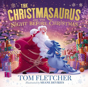 The Christmasaurus and the Night Before Christmas 