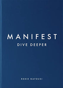 Manifest: Dive Deeper 