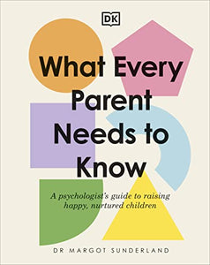 What Every Parent Needs to Know 