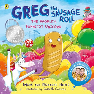 Greg the Sausage Roll: The World’s Funniest Unicorn 